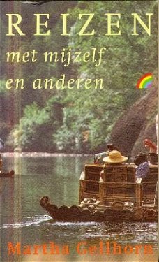 Gellhorn, Martha ; Reizen met mijzelf en anderen