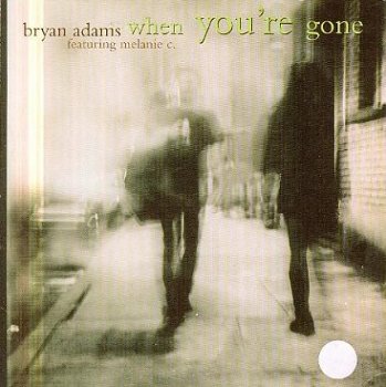 Adams, Bryan ; When you're gone / Hey Baby - 1