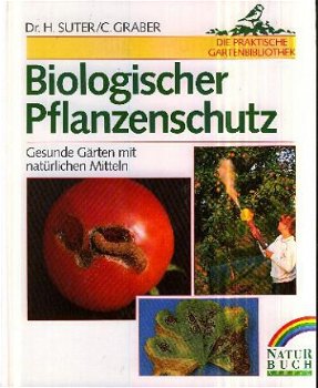 Suter / Graber ; Biologischer Pflanzenschutz - 1