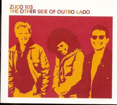 cd - ZUCO 103 - The Other Side Of Outro Lado - (new) - 1