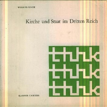 Koch, Werner; Kirche und Stat im Dritten Reich - 1