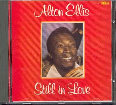 cd - Alton ELLIS - Still in Love - (new) - 1
