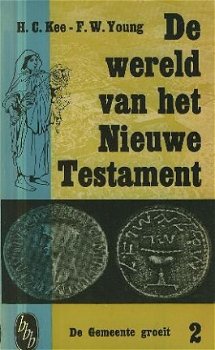 Kee, HC / Young FW; De wereld v h Nieuwe Testament, 1,2,3 - 1