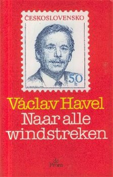 Havel, Vaclav; Naar alle windstreken - 1