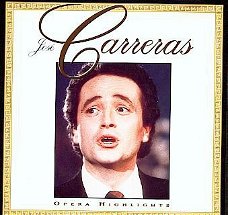 cd - José CARRERAS - Opera Highlights - (new)