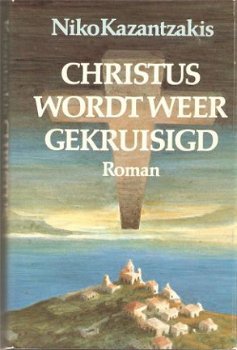 Niko Kazantzakis – Christus wordt weer gekruisigd - 1