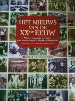 Het nieuws van de xx ste eeuw, Deel 1 1900-1949 - 1