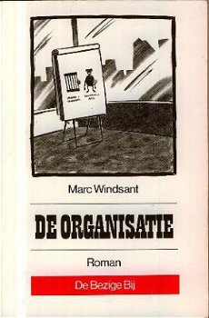 Windsant, Marc ; De organisatie - 1