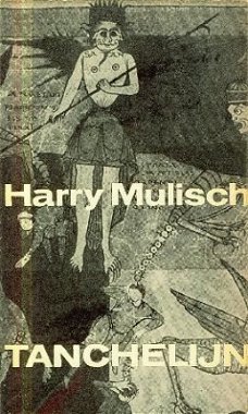 Mulisch, Harry; Tanchelijn