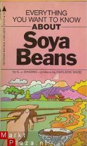 Everything you want to know about SOYA BEANS