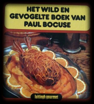 Het wild en gevogelte boek van Paul Bocuse, - 1
