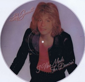 MAXI * PICTUREDISC * LEIF GARRETT * I WAS MADE FOR DANCING - 1