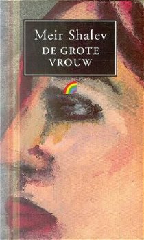 Shalev, Meir ; De grote vrouw - 1