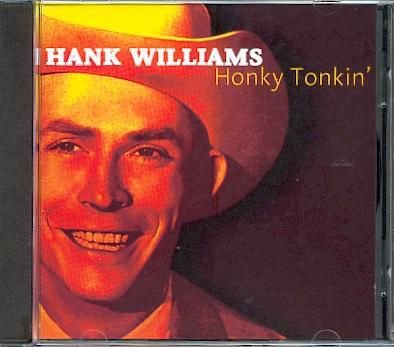 cd - Hank WILLIAMS - Honky Tonkin' - (new) - 1