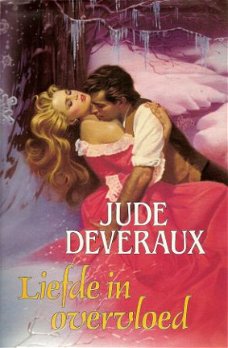 LIEFDE IN OVERVLOED - Jude Deveraux