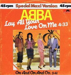 * MAXI  * ABBA   * LAY YOUR LOVE ON ME   * 12 inch *
