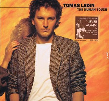 * LP * TOMAS LEDIN(GUESTSINGER AGNETHA ) * THE HUMAN TOUCH - 1