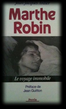 Marthe Robin, Jean-Jacques Antier,