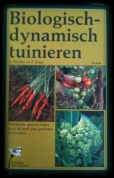 Biologische-dynamische tuinieren, E.Pleiffer