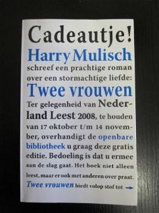 Twee vrouwen. Harry Mulisch.