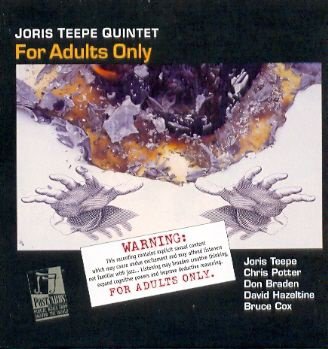 cd-Joris TEEPE / C.Potter / D.Braden Quintet-For adults only - 1