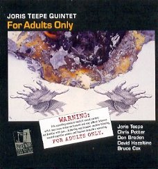 cd-Joris TEEPE / C.Potter / D.Braden Quintet-For adults only