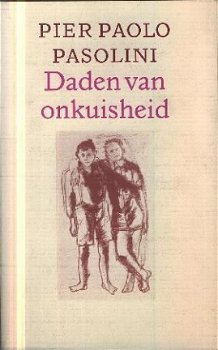 Pasolini, Pier Paolo ; Daden van onkuisheid - 1