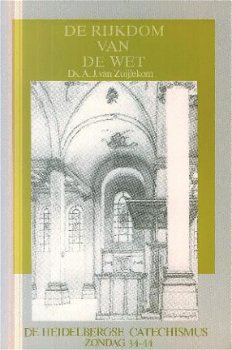 Zuijlekom, AJ van ; De rijkdom van de wet - 1