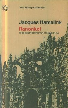 Hamelink, Ranonkel of de geschiedenis van de verzelving