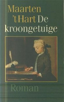 Hart, Maarten t ; De kroongetuige - 1