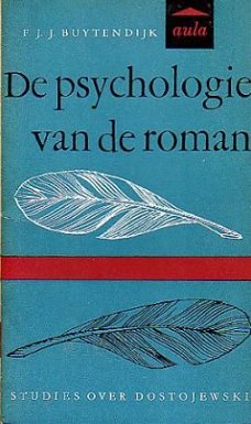 De psychologie van de roman. Studies over Dostojewsky