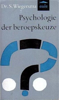 Psychologie der beroepskeuze - 1