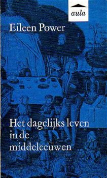 Het dagelijks leven in de Middeleeuwen - 1