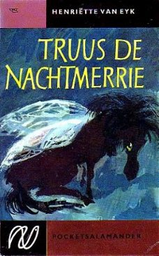 Truus de nachtmerrie