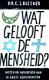 Wat gelooft de mensheid? Wezen en invloeden van de grote god - 1 - Thumbnail