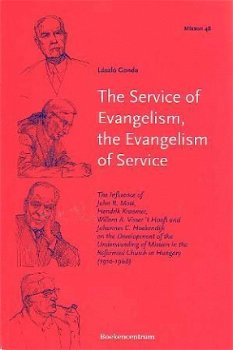 The service of evangelism, the evangelism of service - 1