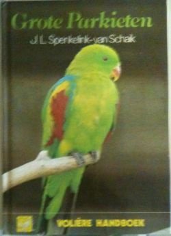 Grote parkieten, J.L.Spenkelink - Van Schaik - 1