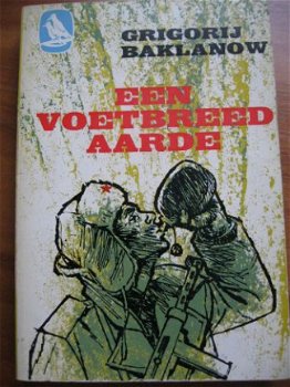 Een voetbreed aarde - Grigorij Baklanow - 1