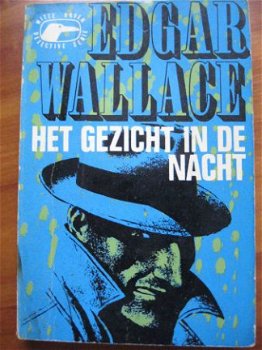 Het gezicht in de nacht - Edgar Wallace - 1