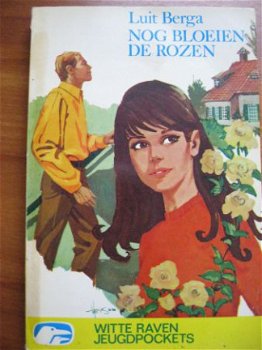 Nog bloeien de rozen - Luit Berga - 1