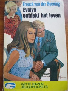 Evelyn ontdekt het leven - Frouck van der Hooning