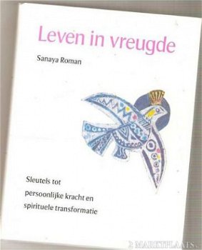 Sanaya Roman - Leven in vreugd - 1