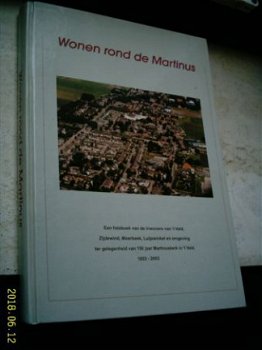 Wonen rond de Martinus (1853-2003). - 1