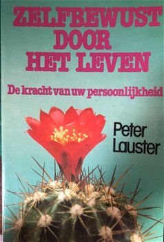 Zelfbewust door het leven, Peter Lauster - 1