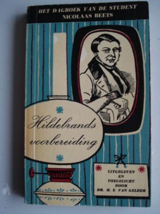 Hildebrands voorbereiding Het dagboek van Nicolaas Beets - nr. 1