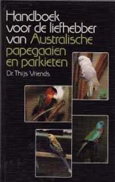 Handboek voor de liefhebber van Australische papegaaien en
