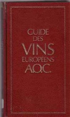 Guide des vins Europeens A.O.C.