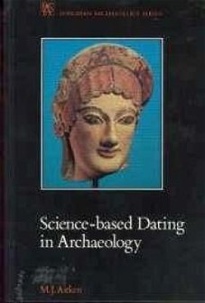 Science-based Dating in Archaeology