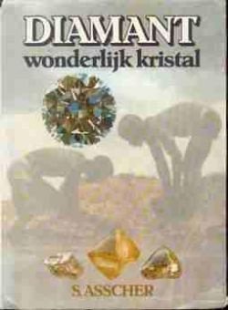 Diamant, wonderlijk kristal, S .Asscher - 1