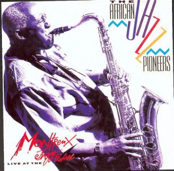 cd -the African Jazz Pioneers -Live at the Montreux Jazz F. - 1